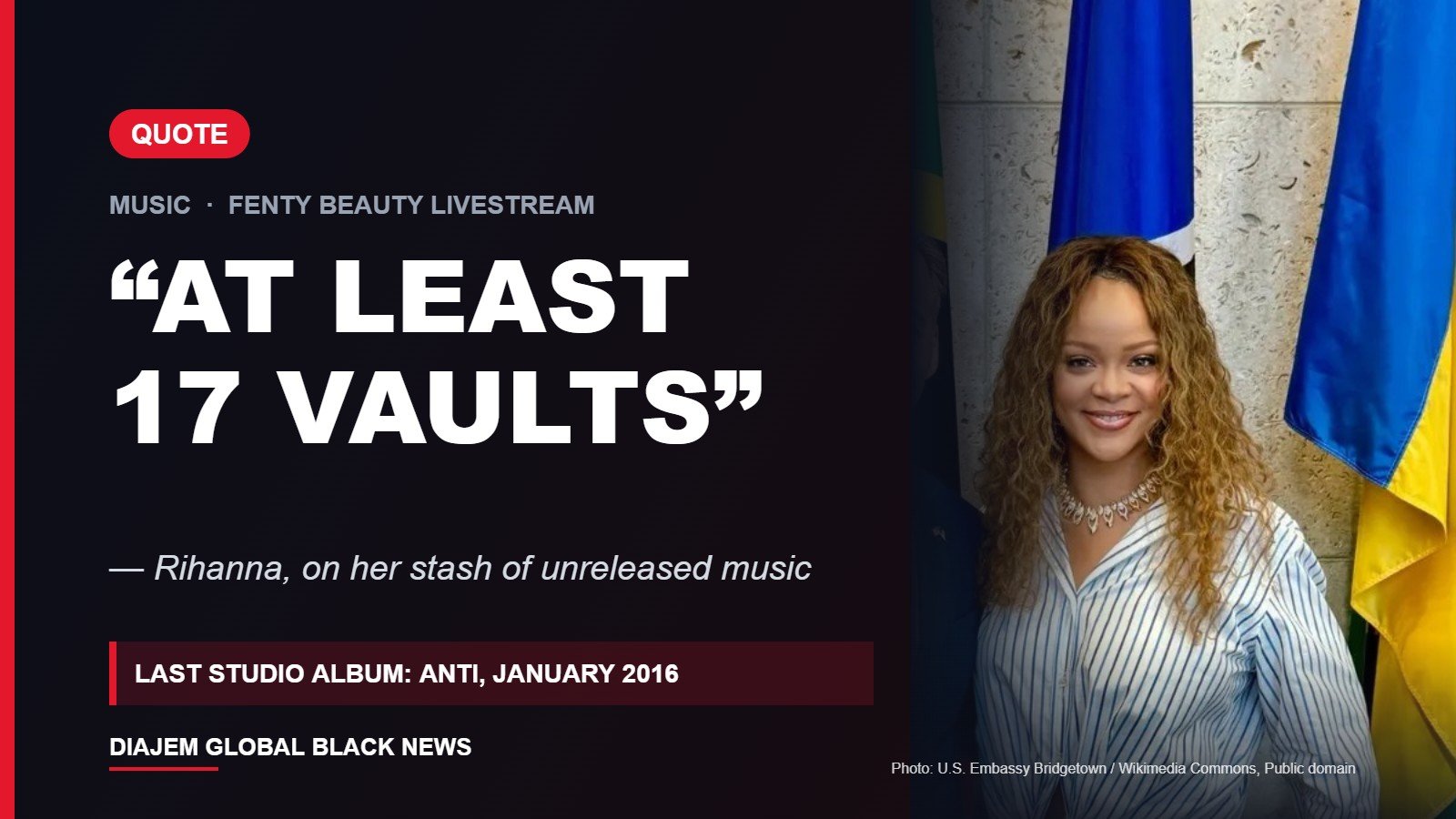 DGBN quote card: Rihanna says she has "at least 17 vaults" of unreleased music